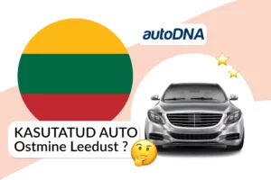 Kasutatud auto ostmine Leedust