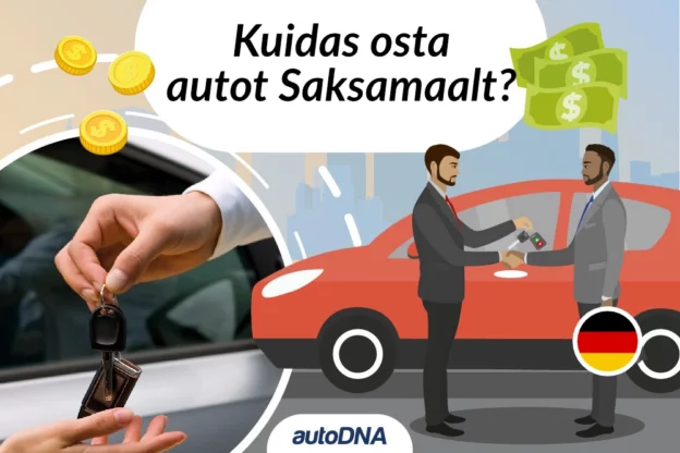 Kuidas osta autot Saksamaalt?