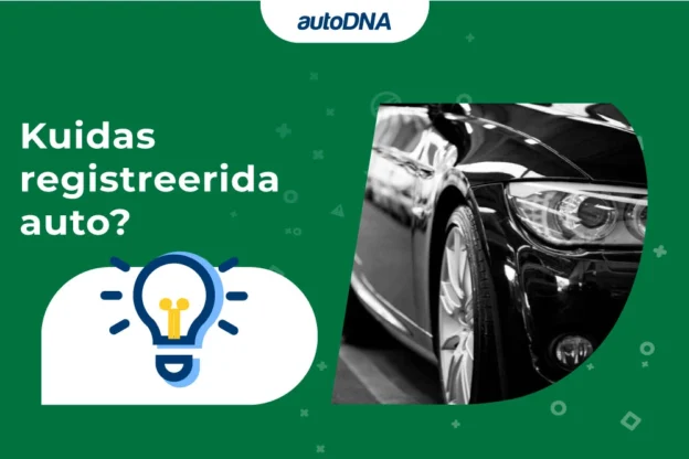 kuidas-registreerida-auto